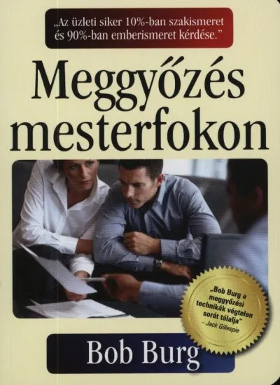 Expressz kézbesítés Meggyőzés mesterfokon