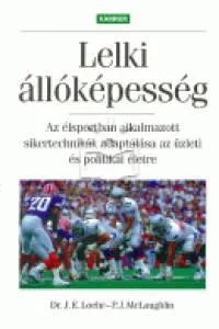 Rendeld meg most Lelki állóképesség