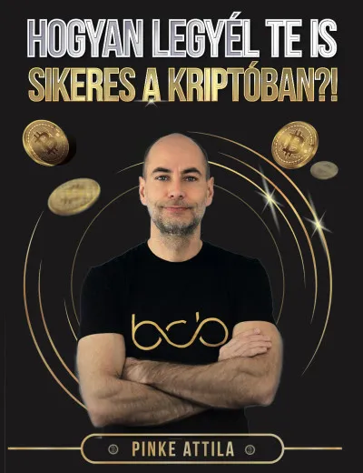 Azonnal elérhető Hogyan legyél Te is sikeres a kriptóban?!