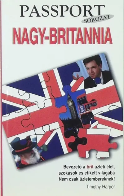 Nagy-Britannia - Passport - Bevezető a brit üzleti élet, szokások és etikett világába Akció