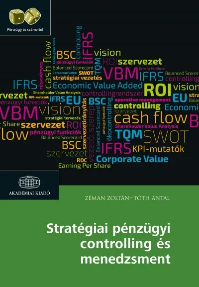 Stratégiai pénzügyi controlling és menedzsment Exkluzív ajánlat