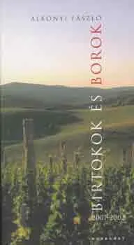 Expressz szállítás Birtokok és borok 2001-2002