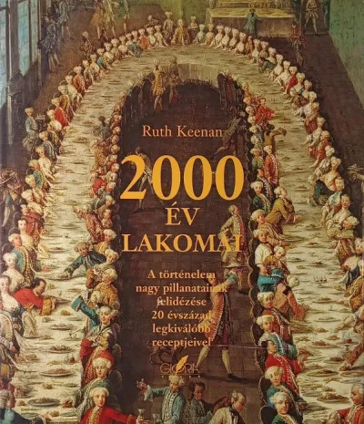 Biztonságos fizetés 2000 év lakomái