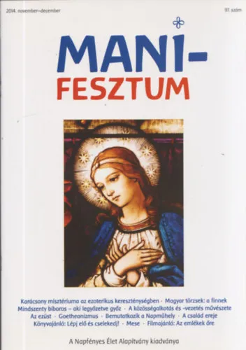 Manifesztum 2014. november-december - 97. szám Vedd meg most