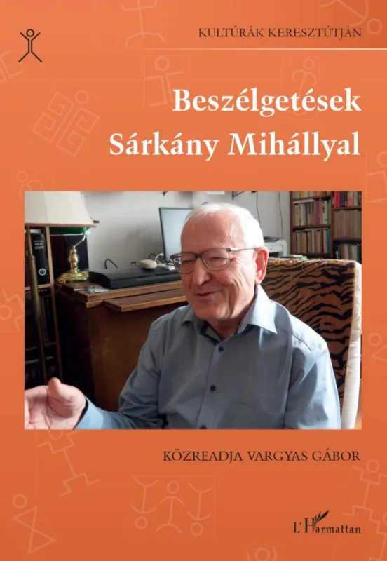 Biztonságos fizetés BESZÉLGETÉSEK SÁRKÁNY MIHÁLLYAL
