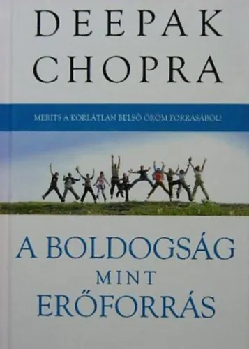 A boldogság, mint erőforrás Vásárlói kedvenc