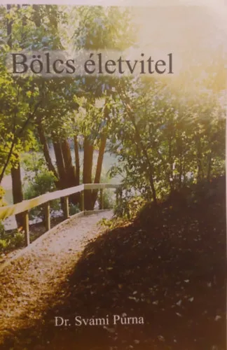 Bölcs életvitel Azonnal elérhető