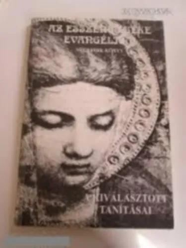 Kiárusítás Az Esszénus Béke Evangélium IV. könyv