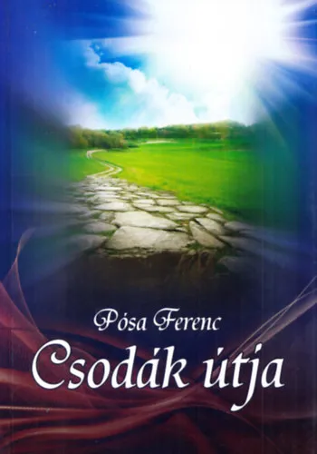 Bestseller A csodák útja - avagy a siker lélektana (CD-nélkül)