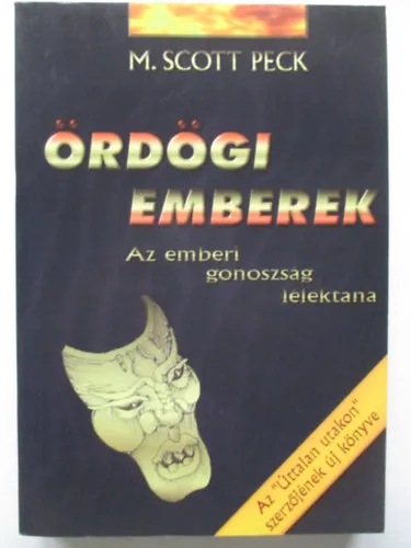 Ördögi emberek-Az emberi gonoszság lélektana Expressz kézbesítés