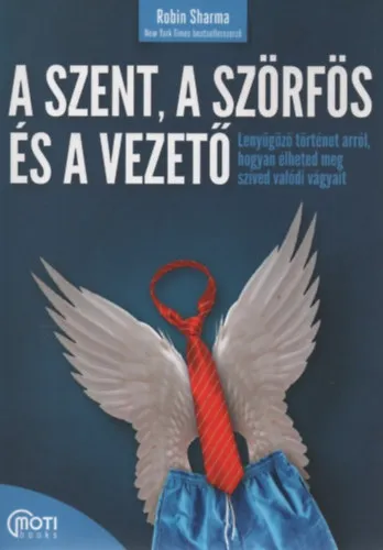 A szent, a szörfös, a vezető Csak ma