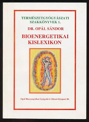 Bioenergetikai kislexikon Legjobb ár