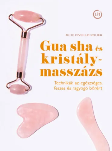 Gua sha és kristálymasszázs Utolsó esély