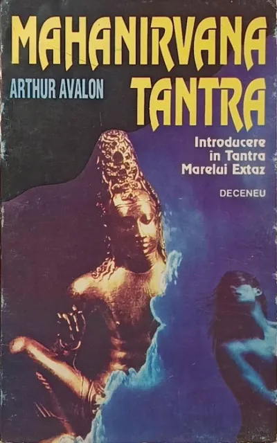 Mahanirvana Tantra (román nyelvű) - Introducere in Tantra Marelui Extaz Vásárlói kedvenc