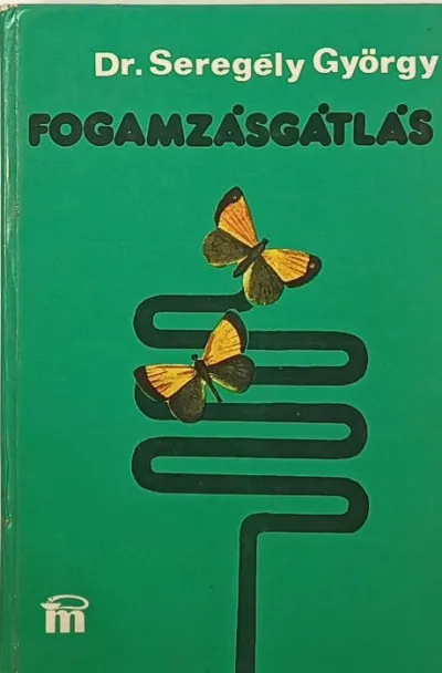 Fogamzásgátlás Ne maradj le