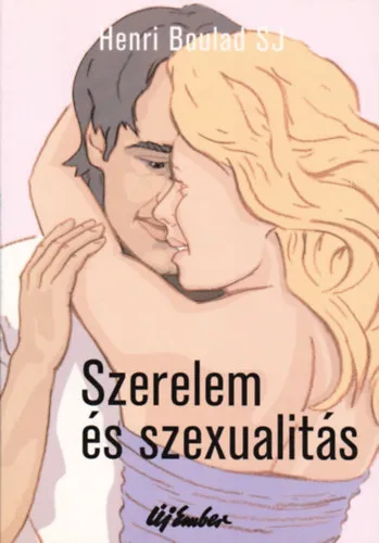Szerelem és szexualitás Exkluzív ajánlat