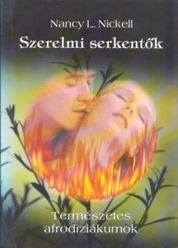 Kiárusítás Szerelmi serkentők - természetes afrodiziákumok