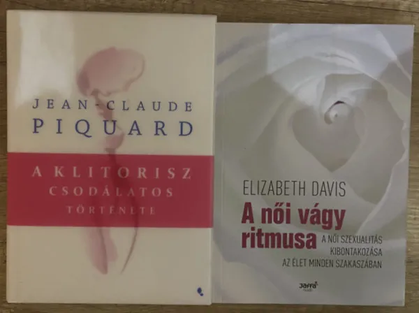 2 db könyv a női szexualitásról - A klitorisz csodálatos története, A női vágy ritmusa Akció
