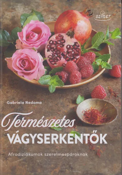 Prémium Természetes vágyserkentők - Afrodiziákumok szerelmespároknak