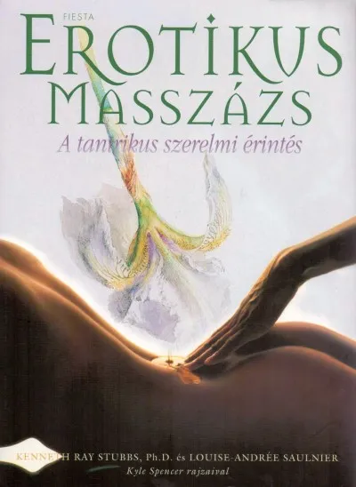 Erotikus masszázs - A tantrikus szerelmi érintés Kedvezmény