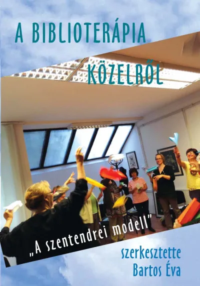 Outlet A biblioterápia közelről - "A szentendrei modell"