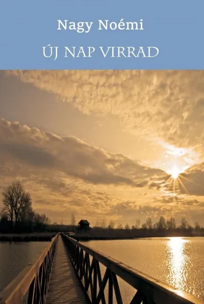 Új nap virrad Olcsó