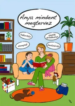 Anya mindent megtervez (rajzos) - 2015 Árcsökkenés