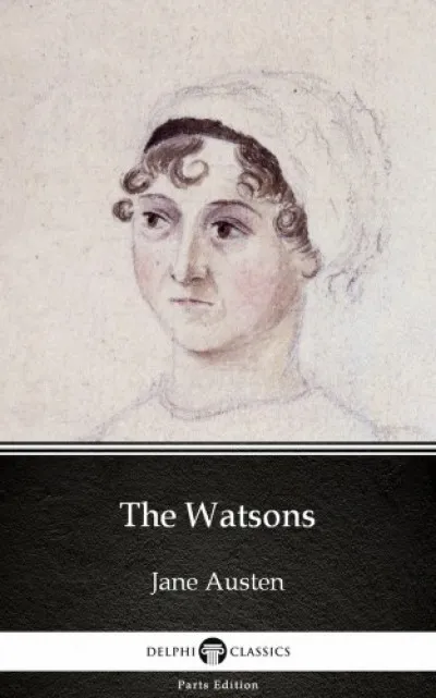 Végkiárusítás The Watsons by Jane Austen (Illustrated)
