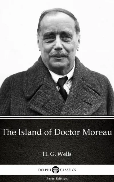 Újdonság The Island of Doctor Moreau by H. G. Wells (Illustrated)