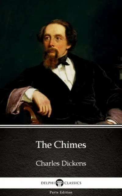 The Chimes by Charles Dickens (Illustrated) Különleges ajánlat