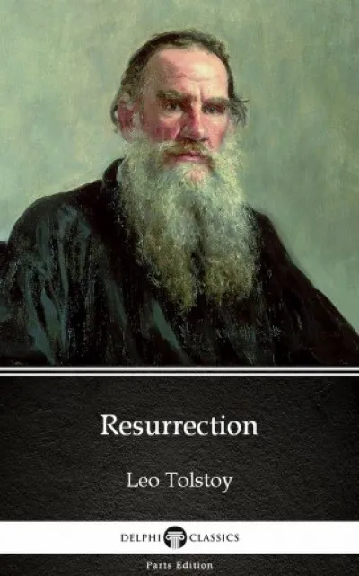 Bestseller Resurrection by Leo Tolstoy (Illustrated)