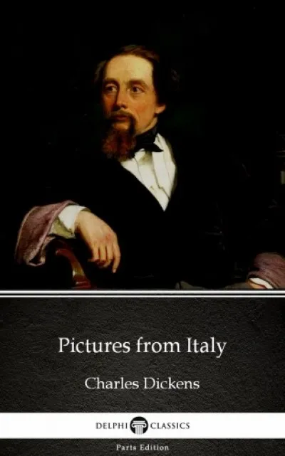 Vásárlói kedvenc Pictures from Italy by Charles Dickens (Illustrated)