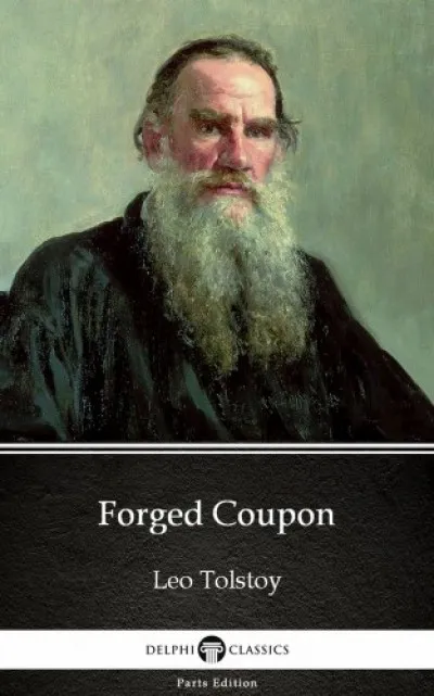 Forged Coupon by Leo Tolstoy (Illustrated) Legnépszerűbb