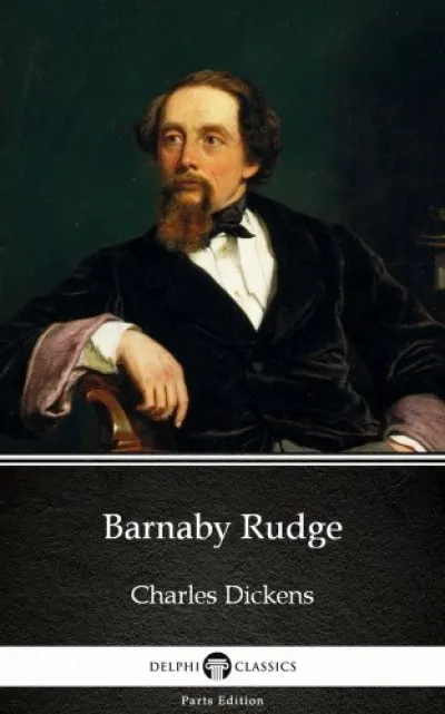 Barnaby Rudge by Charles Dickens (Illustrated) Azonnali szállítás