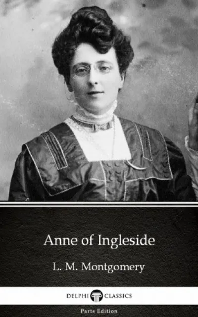 Anne of Ingleside by L. M. Montgomery (Illustrated) Exkluzív ajánlat