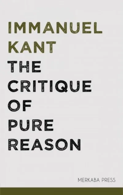 The Critique of Pure Reason Gyors kiszállítás