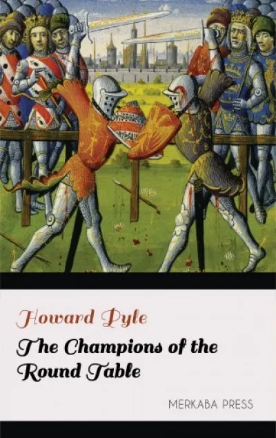 Népszerű The Champions of the Round Table