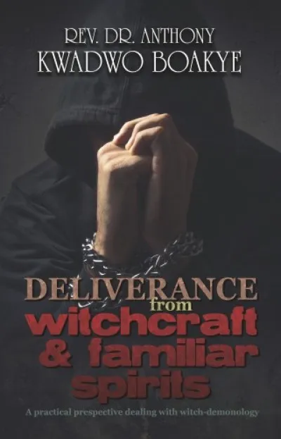 Deliverance from Witchcraft & Familiar Spirits Akció