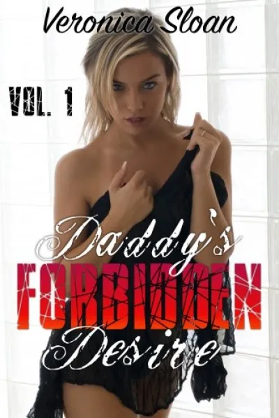 Korlátozott ajánlat Daddy's Forbidden Desire - Volume 1