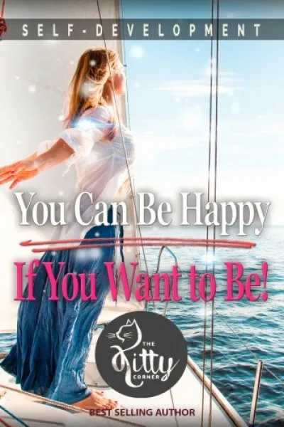 Különleges ajánlat You Can Be Happy If You Want to Be