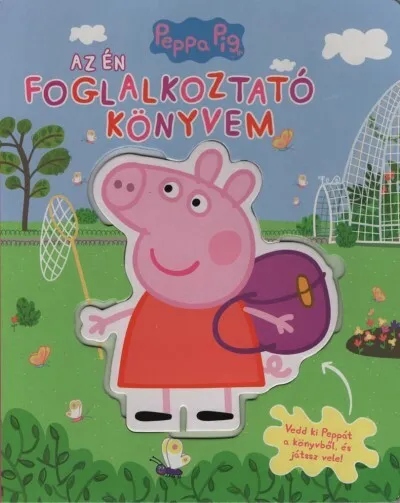 Peppa malac - Az én foglalkoztató könyvem - Vedd ki Peppát a könyvből, és játssz vele! Utolsó esély