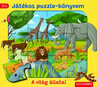 Legkelendőbb Játékos puzzle-könyvem: A világ állatai