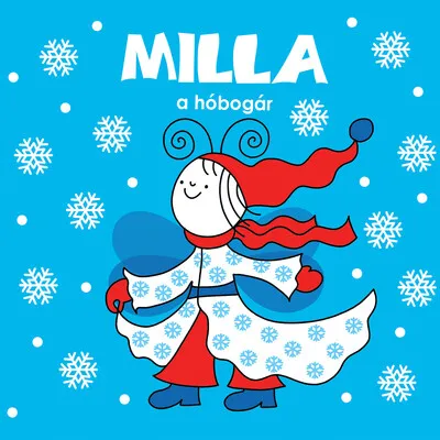 Szuper akció Milla, a hóbogár