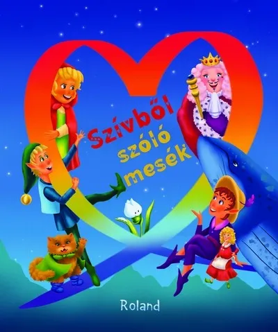 Végkiárusítás Szívből szóló mesék