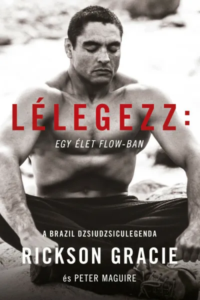 Lélegezz: egy élet a flow-ban Újdonság