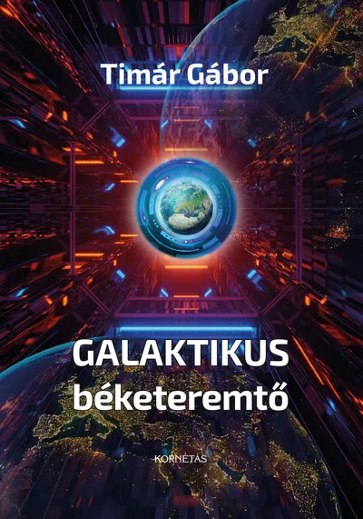 Vedd meg online Galaktikus béketeremtő