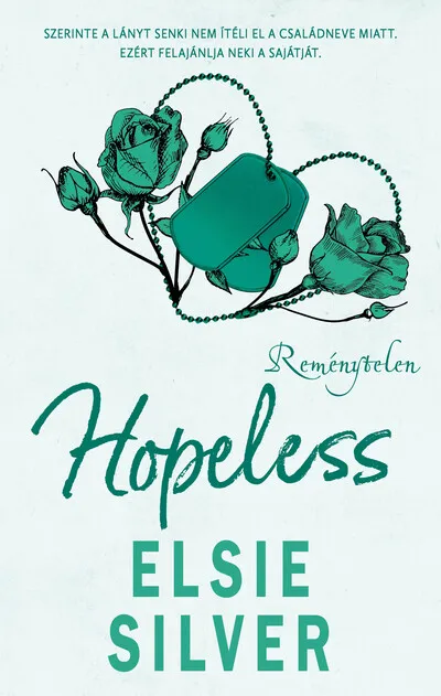 Szuper akció Hopeless - Reménytelen (éldekorált)