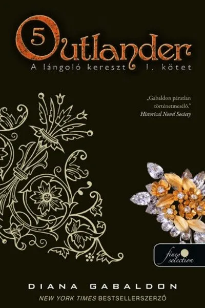 Outlander 5. - A lángoló kereszt 1. (puha) Expressz szállítás