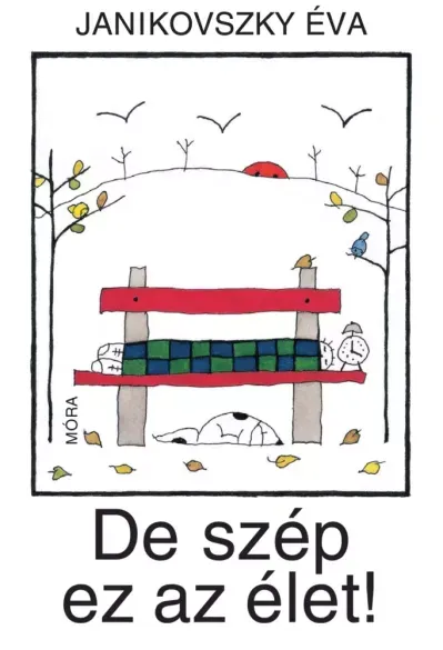 Árcsökkenés De szép ez az élet! - E-könyv