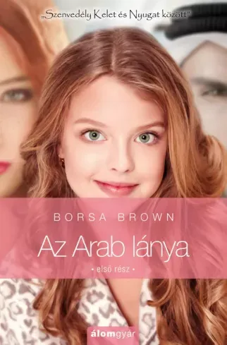 Az Arab lánya – első rész - E-könyv Végkiárusítás